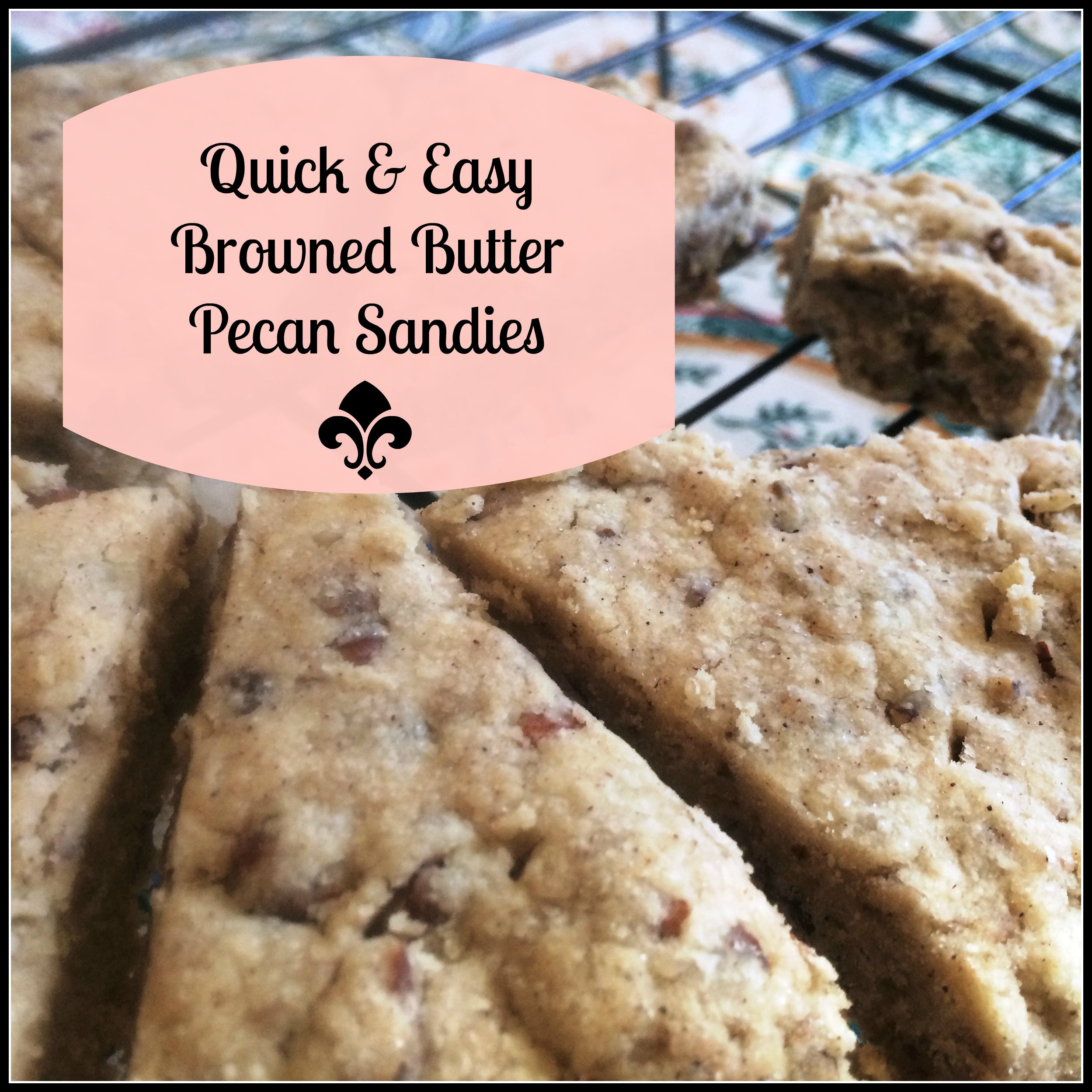 pecan sandies, cookie recipe, browned butter